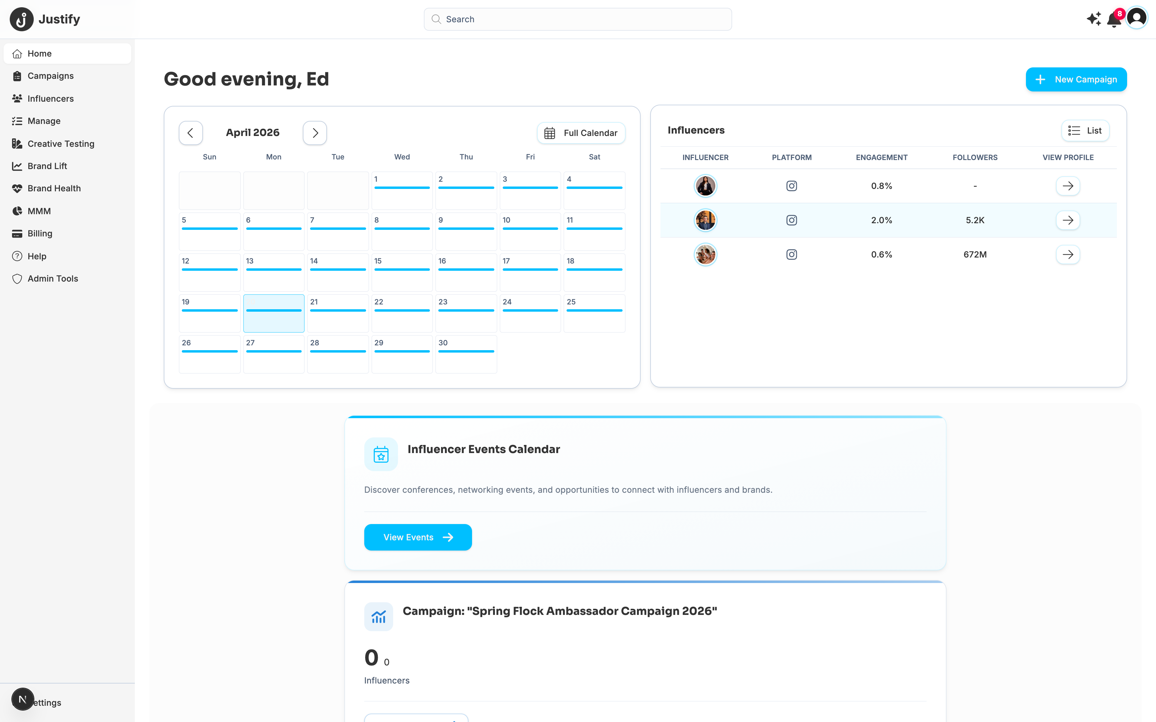 Justify app dashboard — every campaign on one screen
